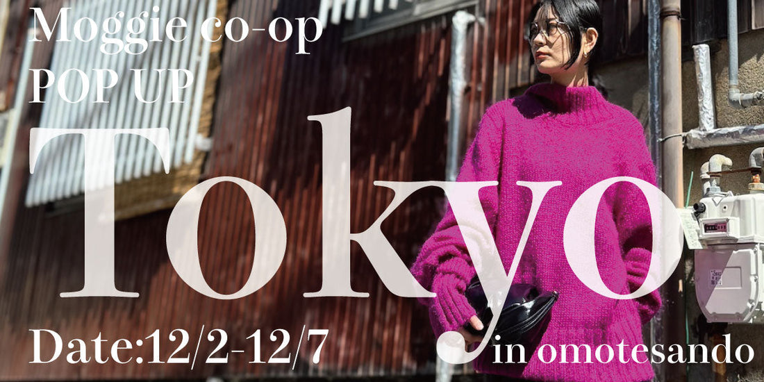 MOGGIE CO-OP POP UP in TOKYO