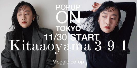MOGGIE CO-OP POPUP in TOKYO