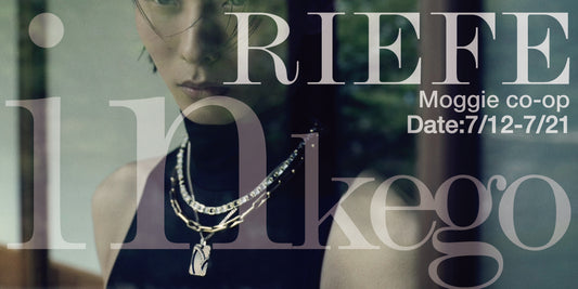 【RIEFE JEWELLERY】 POP UP STORE in MOGGIE CO-OP