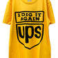 I DIG IT AGAIN UPS Tシャツ