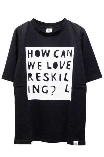 QUIET RESKILLING Tシャツ【24AW】