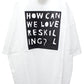 APRIL RESKILLING Tシャツ【24AW】