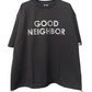 GOOD NEIGHBOR TWIST T-SHIRT