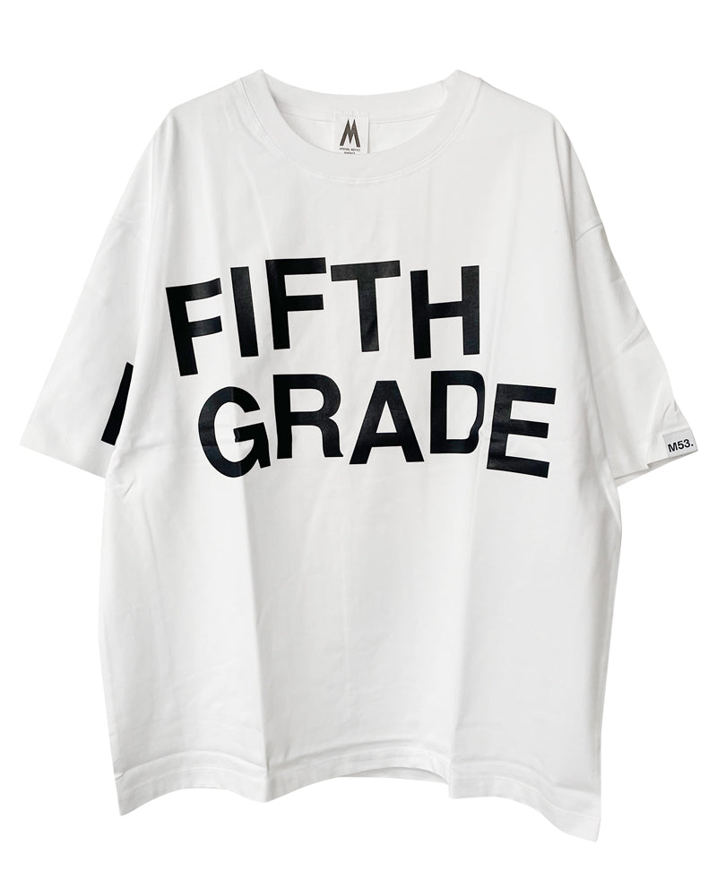 FIFITH GRADE T-SHIRT
