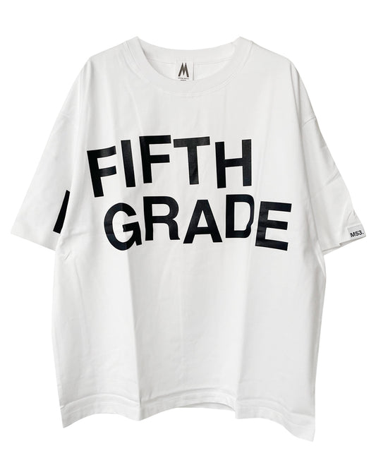FIFITH GRADE T-SHIRT