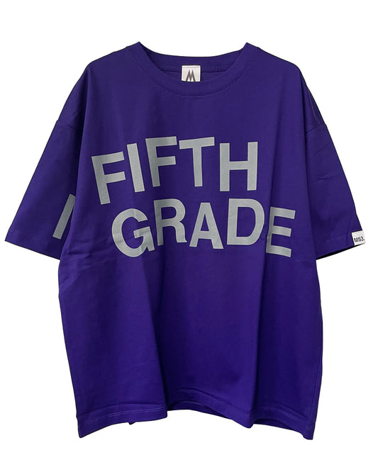 FIFITH GRADE T-SHIRT